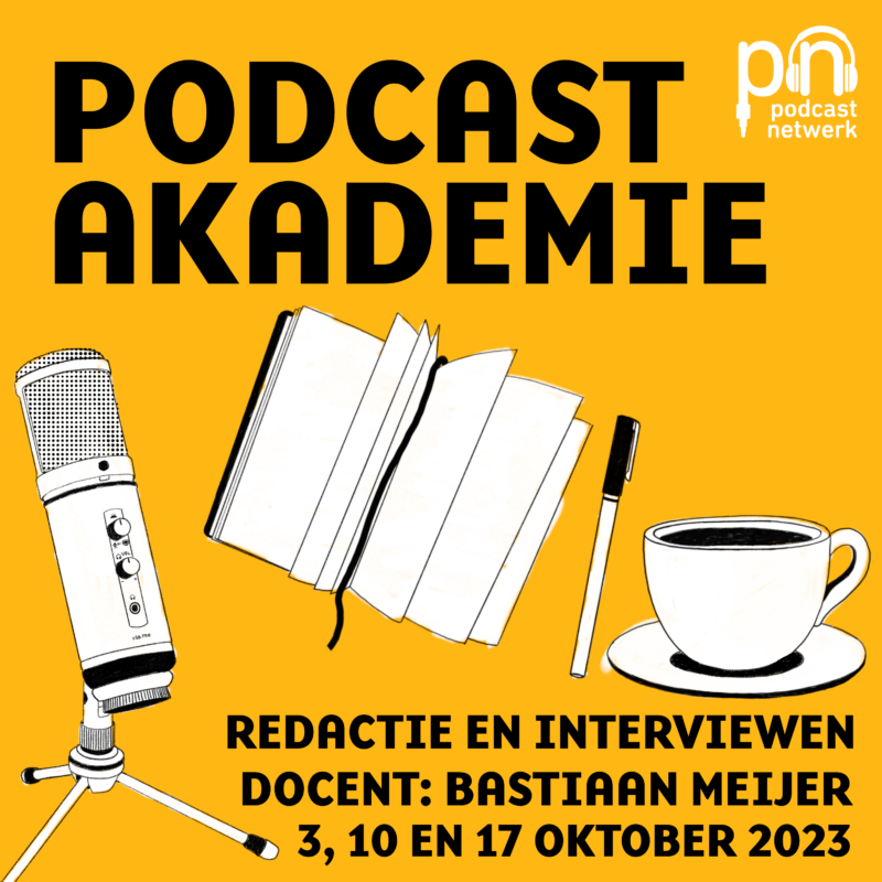 Gele achtergrond met de tekst beschreven: redactie en interviewen, docent Bastiaan Meijer. Ter illustratie een microfoon, notitieboek en kopje koffie.