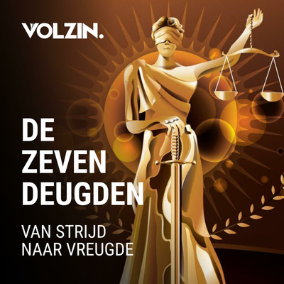 Artwork van De Zeven Deugden. Een 3D illustratie van vrouwe justitia is goud staat rechts op de achtergrond. De titel staat links in het wit, bovenin de titel van het uitgeef platform Volzin