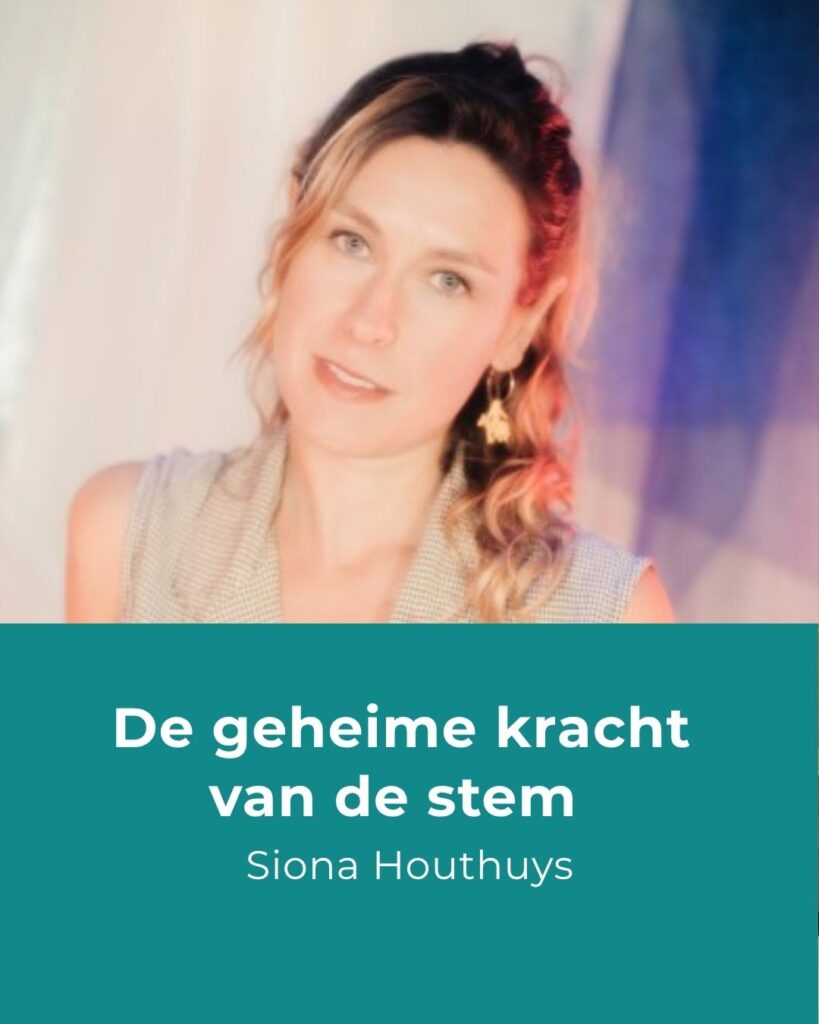 Siona Houthuys - geheime kracht van de stem